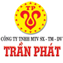 Công ty TNHH SX-TM-DV Trần Phát